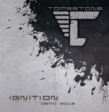 Tombstone (GER) : Ignition